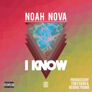 I Know (Explicit)