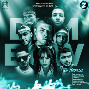 Dembow en Medallo (Explicit)