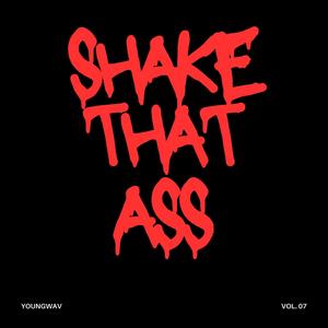 Shake That Ass (feat. Leaq & Jesse Jones) [Explicit]