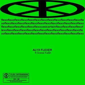 Alyx Flexer (feat. Sossa ka$h)