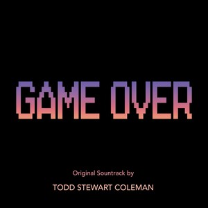 Game Over (Original Soundtrack)