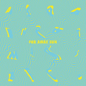 Far Away Sun