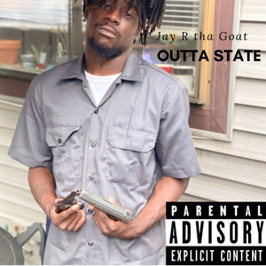 Outta State (Explicit)