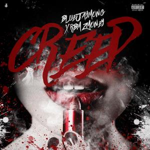 Creep (feat. BlueJayMong) (Explicit)