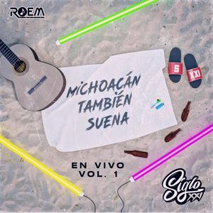 Michoacán También Suena, Vol.1