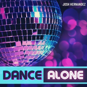 Dance Alone