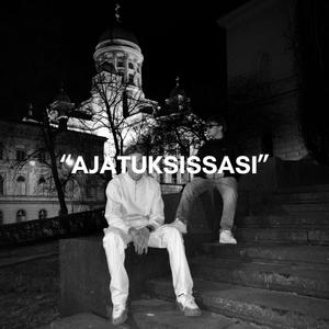 AJATUKSISSASI (feat. Tursas) (Explicit)