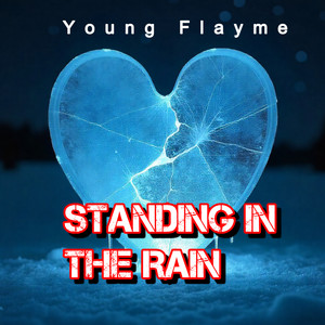 Standing in the rain (Demo|Explicit)