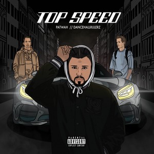 Top Speed (Explicit)