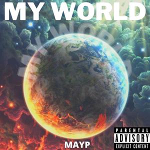 My World (Explicit)