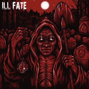 Ill Fate (Explicit)