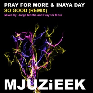 So Good (Jorge Montia Remix)