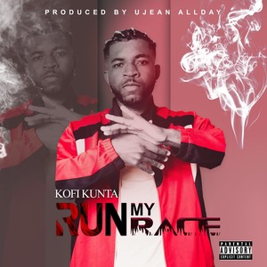 Run My Race (Explicit)