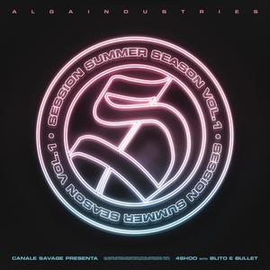 SESSION SUMMER SEASON VOL.1.8 - 4shoo (feat. Blito & Bullet) (Explicit)