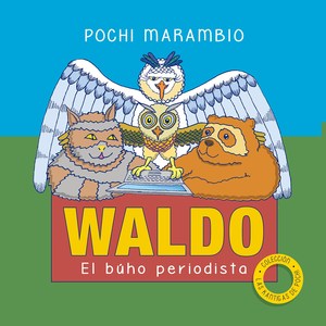 Waldo el Buho Periodista