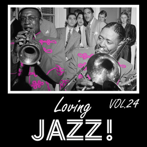 Loving Jazz, Vol. 24