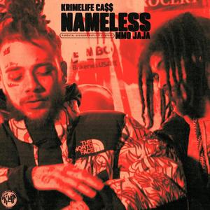 Nameless (feat. MMO Jaja) (Explicit)