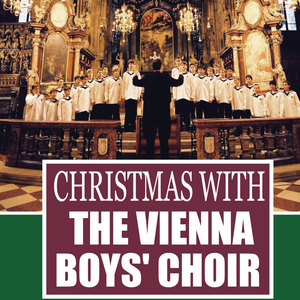 Christmas with The Vienna Boys' Choir