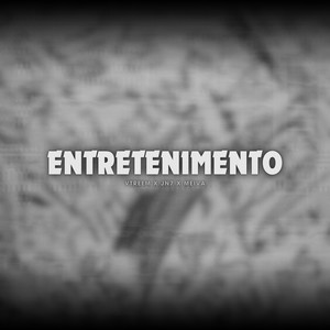 ENTRETENIMENTO (Explicit)