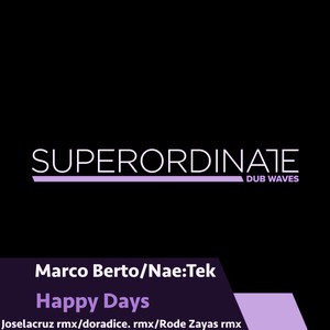 Happy Days (Rode Zayas Rmx)