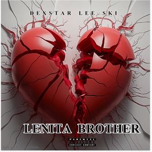 LENITA BROTHER (Explicit)