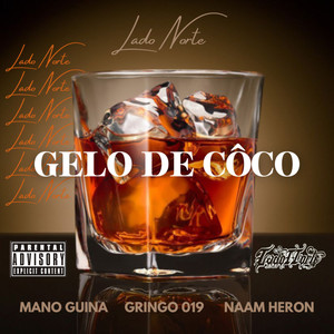 Gelo de Côco (Explicit)