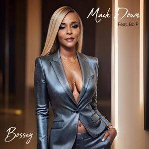 Mack Down (feat. Bo P) (Explicit)