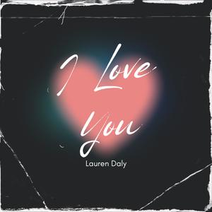 I love you (feat. DanielBadeaTV)