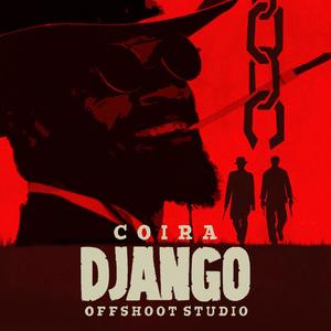 DJANGO (feat. OFFSHOOT Studio) [Explicit]