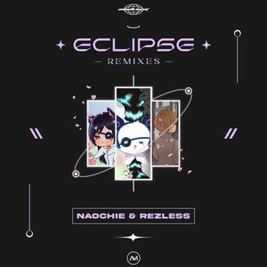Eclipse (feat. Rezless) (Overone Remix|Explicit)