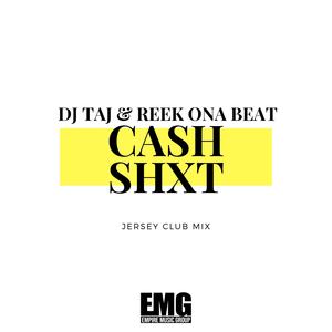 Cash Sh*t (Explicit)