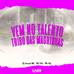 Vem No Talento x Tribo Das Magrinhas (Explicit)