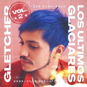 Los Últimos Glaciares Vol. 2 EP