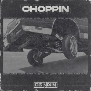 Choppin (VIP)
