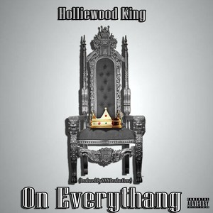 On Everythang (Explicit)