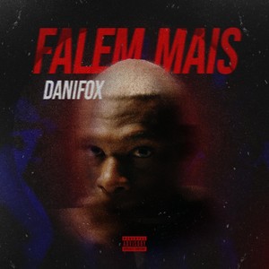 Falem Mais (Explicit)