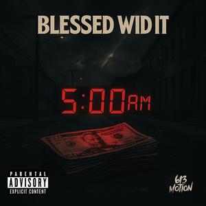 5:00 AM (Explicit)