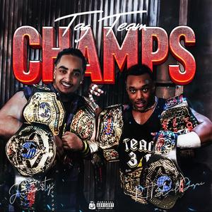 Tag Team Champs (Explicit)