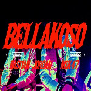 BELLAKOSO (feat. MSK 47)