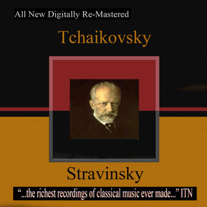 Tchaikovsky - Stravinsky