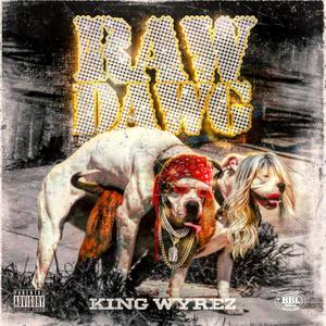 RAW DAWG (Explicit)