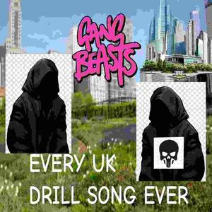 every uk drill song ever (Explicit)