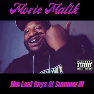 The Last Days of Summer III (Explicit)