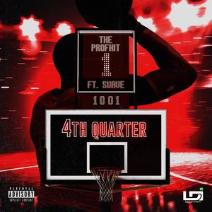 4th Quarter (feat. Swauve') [Explicit]