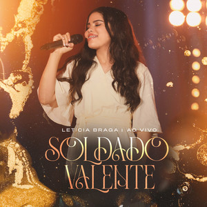 Soldado Valente (Ao Vivo)
