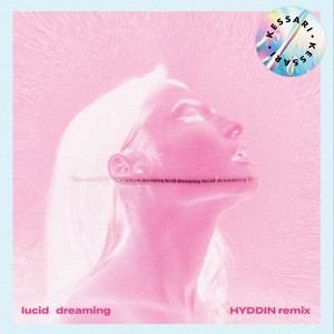 lucid dreaming (HYDDIN remix)