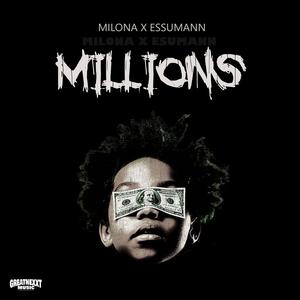 Millions (feat. Essumann) (Explicit)