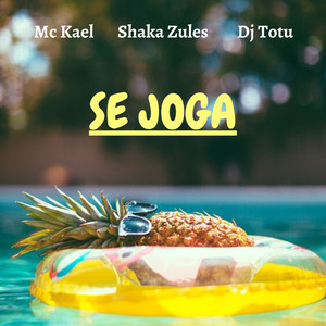 Se Joga (Explicit)