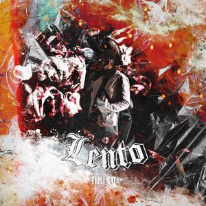 Lento (Explicit)