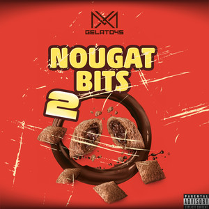 Nougat Bits 2 (Explicit)